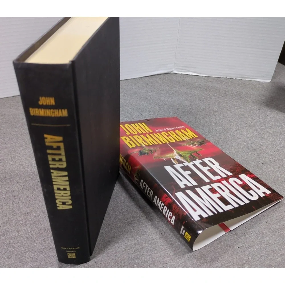 After America John Birmingham True First Edition 1st Printing HC -‎ VERY GOOD
